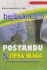 Posyandu & Desa Siaga: Panduan untuk Bidan & Kader